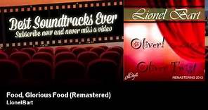 Lionel Bart - Food, Glorious Food - Remastered - Oliver