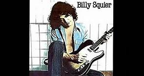Billy Squier - Don't Say No (FULL ALBUM)