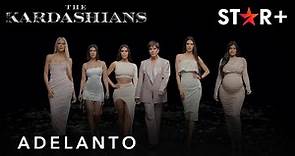 The Kardashians | Adelanto Oficial | Star+