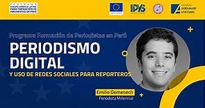 Programa de Formación de Periodistas || Periodismo Digital y Uso de Redes Sociales Para Reporteros