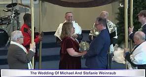 The Wedding Of Michael And Stefanie Weinraub