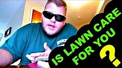Lawn Care PROS AND CONS