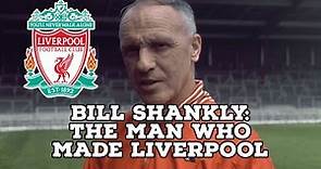 Bill Shankly-The Man Who Made Liverpool | AFC Finners | Football History Documentary