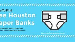 Free Houston Diaper Banks Near You | Baby Diapers In Houston (2021)