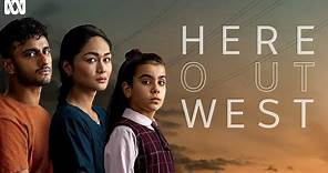 Here Out West | Official Trailer