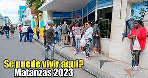 Así es la vida en la Ciudad de Matanzas Cuba 2023.
