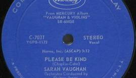 Sarah Vaughan - Please Be Kind / Day By Day