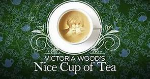 Victoria Wood's Nice Cup of Tea Trailer