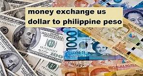 money exchange us dollar to philippine peso