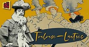 TOULOUSE-LAUTREC: El Retratista de la Belle Époque || Biografía y Análisis de Obras