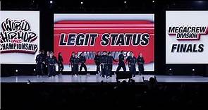Legit Status - Philippines | MegaCrew Division Gold Medalist | 2023 World Hip Hop Dance Championship