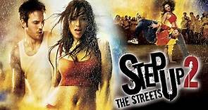 2008 “Step Up 2: The Streets” (FULL)
