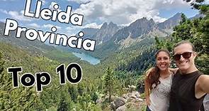 🔴 Los 10 LUGARES más Bonitos que ver en LLEIDA PROVINCIA (CATALUÑA) 4K | España