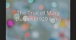 The Trial of Mary Dugan (1929 film)