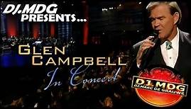 GLEN CAMPBELL -- In Concert In Sioux Falls (2001)