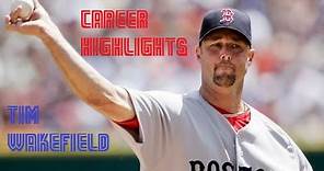 Career Highlights: Tim Wakefield