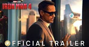 IRONMAN 4 – THE TRAILER | Robert Downey Jr. Returns as Tony Stark! | Marvel Studios