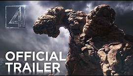 Fantastic Four | Official Trailer [HD] | 20th Century FOX