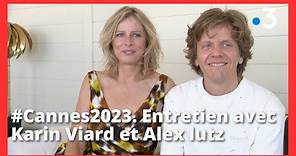 #Cannes2023. Entretien avec Karin Viard et Alex lutz pour "Une nuit" d'Alex Lutz
