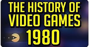 The History of Video Games: 1980