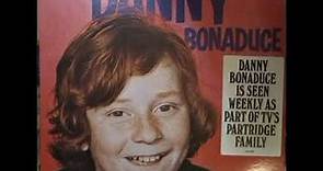Danny Bonaduce – Danny Bonaduce (1973) [Full Album]