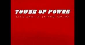 Tower Of Power - What Is Hip - Live And In Living Color (1976)