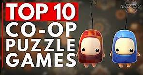Top 10 Co-Op Puzzle Games