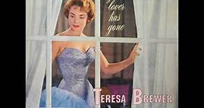 Teresa Brewer When Your Lover Has Gone 1959
