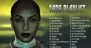 Sade Greatest Hits Playlist - Best Of Sade