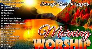 Best Praise & Worship Song Collection 2023 🙏 Christian Worship Songs 🙌 Latest Morning Worship Songs