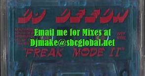 Freak Mode II - Dj Deeon Old School Chicago Ghetto House Juke Twerk 90's Mix Wgci