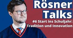 Stiftung Louisenlund - Schulstart 2022/23 - RösnerTalks#6