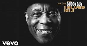 Buddy Guy - The World Needs Love (Official Audio)