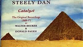 Steely Dan : Walter Becker & Donald Fagen - Catalyst - The Original Recordings 1968-71