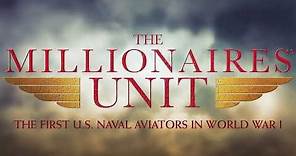 The Millionaires' Unit Trailer 2015 Documentary Film HD