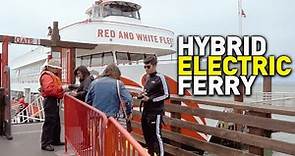 All Aboard! Take a Ride on San Francisco's Hybrid Electric Ferry