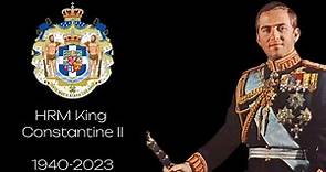 A Tribute to King Constantine II of Greece