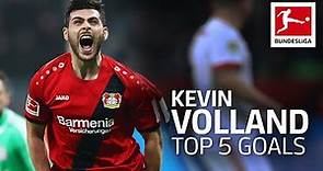 Kevin Volland - Top 5 Goals