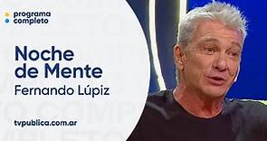 Grúa de Mente con Fernando Lúpiz – Noche de Mente