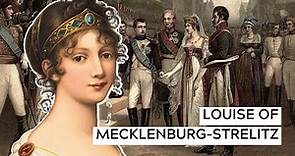 Louise of Mecklenburg-Strelitz, Queen Consort of Prussia