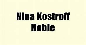 Nina Kostroff Noble