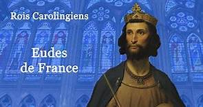 Rois de France : Eudes de France (24-60)