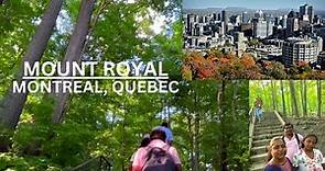 Mount Royal | Montreal | Canada Travel Vlog