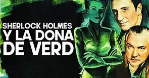 Sherlock Holmes y la dona de verd | Película de detectives | Basil Rathbone