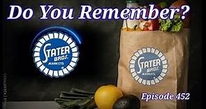 Do You Remember Stater Bros? A Store History.