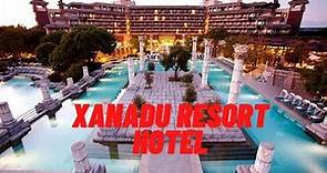 Xanadu Resort Hotel - High Class All Inclusive, Belek, Turkey