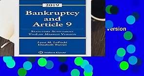 [READ] Bankruptcy and Article 9: 2019 Statutory Supplement, VisiLaw Marked Version (Supplements)