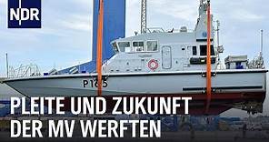 Rostock-Warnemünde: Von der Kreuzfahrtwerft zum Marinearsenal | Die Nordreportage | NDR Doku