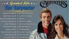 Best Songs of The Carpenters | The Carpenters Greatest Hits | The Carpenters Full Album 2023
