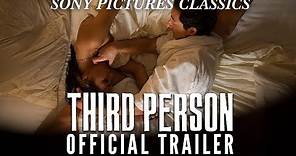 Third Person | Official Trailer HD (2013)